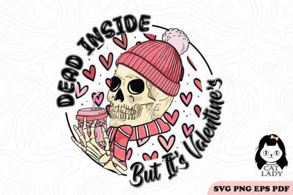Dead Inside but It's Valentin SVG PNG Review