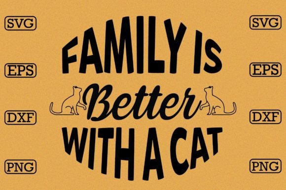 Family is Better with a Cat Embroidery Design Review