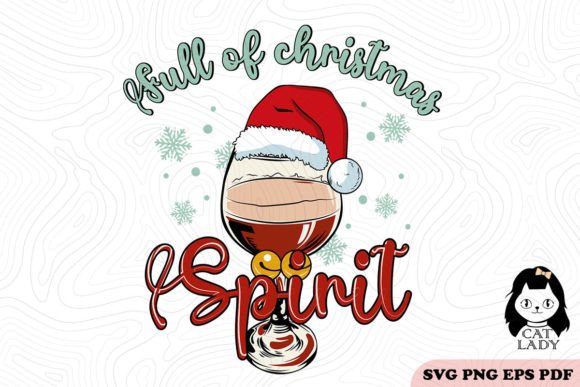 Full of Christmas Spirit SVG PNG Review