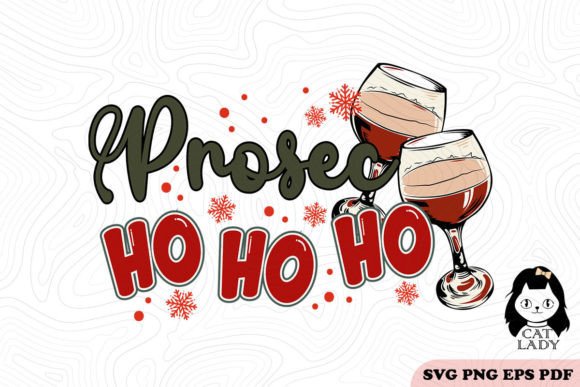 Prosec Ho Ho Ho Wine Christmas SVG PNG Review for Embroidery Projects