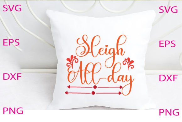 Sleigh All-day Svg Design Review
